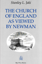 Stanley L. Jaki, The Church of England as Viewed by Newman