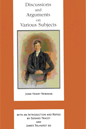 John Henry Newman, Discussions and Arguments on Various Subjects